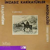  Meşrutiyet İmsasız Karikatürler Antolojisi | Turgut Çeviker | Adam Yayınları | 9789754188875 | 