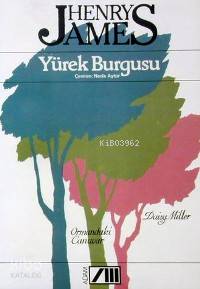  Yürek Burgusu | Henry James | Necla Aytür | Adam Yayınları | 9789754189490 | 