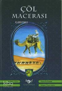  Çöl Macerası | Pierre De Beamut | Üzeyir Gündüz | Harf Eğitim Yayıncılığı | 9789756048290 | 