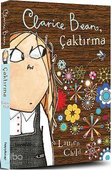  Clarice Bean Çaktırma | Lauren Child | Ahmet Fethi | Hayy Kitap | 9789759059750 | 