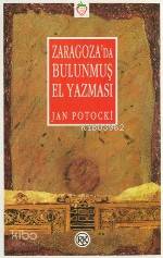 Zaragozada Bulunmuş El Yazması | Jan Potocki | Melis Ece | Remzi Kitabevi | 9789751403056 | 