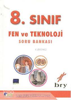 8. Sınıf Fen ve Teknoloji Soru Bankası