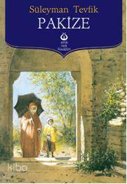  Pakize | Süleyman Tevfik | Antik Yayınları | 9786055656263 | 