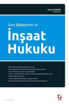  İnşaat Hukuku | İnşaat Hukuku | Efrail Aydemir | Seçkin Yayıncılık | 9789750219061 