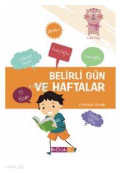  Belirli Gün ve Haftalar Etkinlik Kitabı 36 Ay | Elif Alkan | Bir Ocak Yayınları | 9786053050087 | 