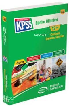 KPSS Eğitim Bilimleri 12 Adet Çözümlü Deneme Soruları