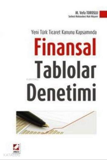  Finansal Tablolar Denetimi | Finansal Tablolar Denetimi | Mahmut Vefa Toroslu | Seçkin Yayıncılık | 9789750220661 