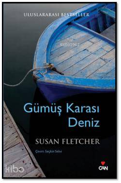  Gümüş Karası Deniz | Susan Fletcher | Seçkin Selvi | Can Yayınları | 9789750717963 | 