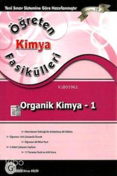 Gür Yayınları Öğreten Kimya Fasikülleri Organik Kimya 1 Konu Anlatımlı Gür 