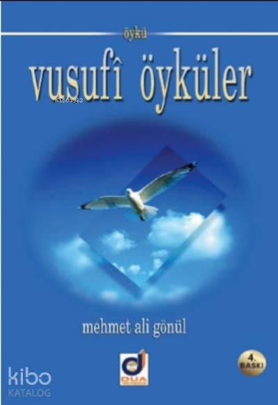  Yusufi Öyküler | Yusufi Öyküler | Mehmet Ali Gönül | Dua Yayıncılık | 9786050055061 