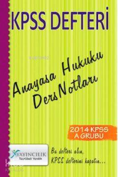 KPSS Defteri Anayasa Hukuku Ders Notları