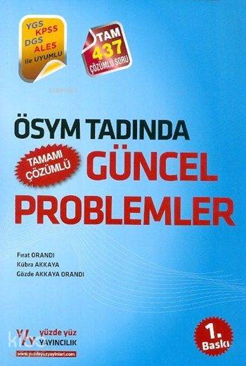 Yüzde Yüz Yayınları ÖSYM Tadında Tamamı Çözümlü Güncel Problemler Yüzde Yüz 