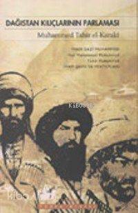  Dağıstan Kılıçlarının Parlaması | Muhammed Tahir El Karahi | İnsan Yayınları | 9789755742373 | 