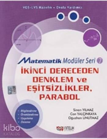 Matematik Modüler Seri 7; İkinci Dereceden Denklem ve Eşitsizlikler Parabol