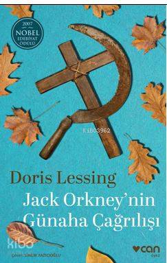 Jack Orkney'nin Günaha Çağrılışı; 2007 Nobel Edebiyat Ödülü