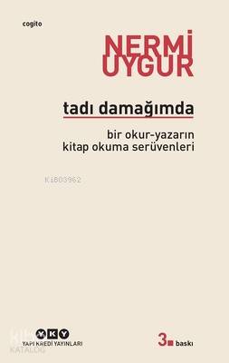  Tadı Damağımda | Nermi Uygur | Yapı Kredi Yayınları ( YKY ) | 9789753633659 | 