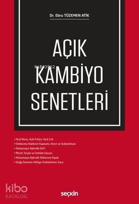  Açık Kambiyo Senetleri | Açık Kambiyo Senetleri | Ebru Tüzemen Atik | Seçkin Yayıncılık | 9789750245992 