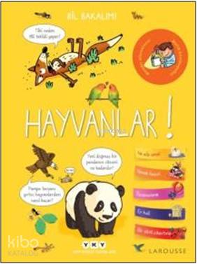  Bil Bakalım Hayvanlar | Bil Bakalım Hayvanlar | Sophie de Mullenheim | Orçun Türkay | Korkut Erdur | Loïc MehéeLaurent Kling | Yapı Kredi Yayınları ( YKY ) | 9789750841163 