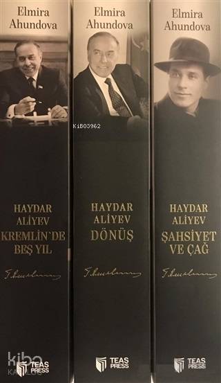 20 ve 21'inci Yüzyılın Sembol Devlet Adamı; Haydar Aliyev Kremlinde Beş Yıl - Haydar Aliyev Dönüş - Haydar Aliyev Şahsiyet ve Çağ