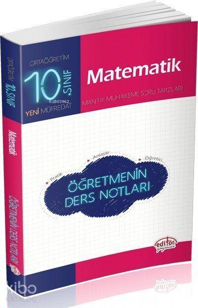 Editör Yayınları 10. Sınıf Matematik Öğretmenin Ders Notları Editör 