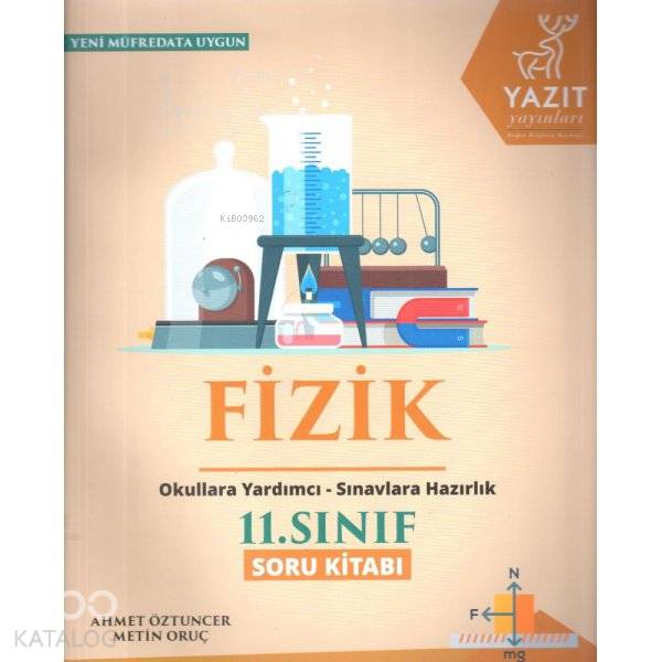  Yazıt Yayınları 11 Sınıf Fizik Soru Kitabı Yazıt | Yazıt Yayınları 11 Sınıf Fizik Soru Kitabı Yazıt | Ahmet Öztuncer | Yazıt Yayınları | 9786054445790 