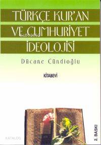 Türkçe Kur'an ve Cumhuriyet İdeolojisi
