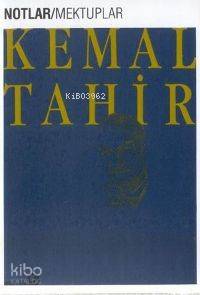  Mektuplar Notlar | Kemal Tahir | Bağlam Yayıncılık | 9789757696520 | 