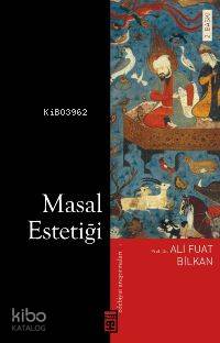  Masal Estetiği | Ali Fuat Bilkan | Timaş Yayınları | 9799753626063 | 