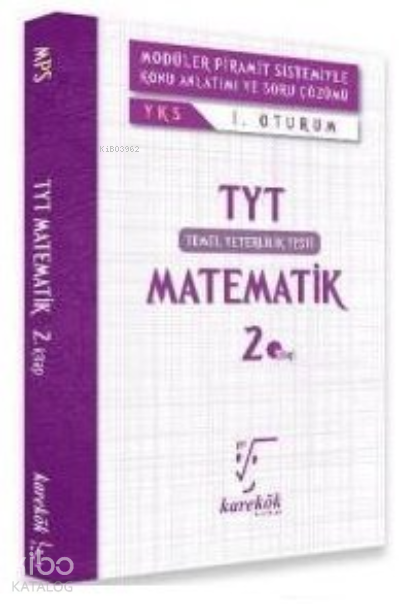 Karekök Tyt (Yks1) Matematik 2.Kitap(1.Oturum)