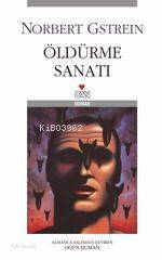  Öldürme Sanatı | Norbert Gstrein | Ogün Duman | RES JAMES MARSH | Can Yayınları | 9789750706929 | 