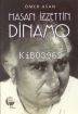  Hasan İzzettin Dinamo | Ömer Asan | Belge Yayınları | 9789753442268 | 