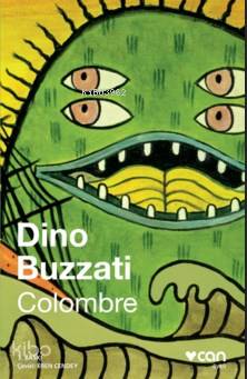  Colombre | Dino Buzzati | Eren Cendey | HAZ PINAR SAVAŞ | Can Yayınları | 9789750707988 | 
