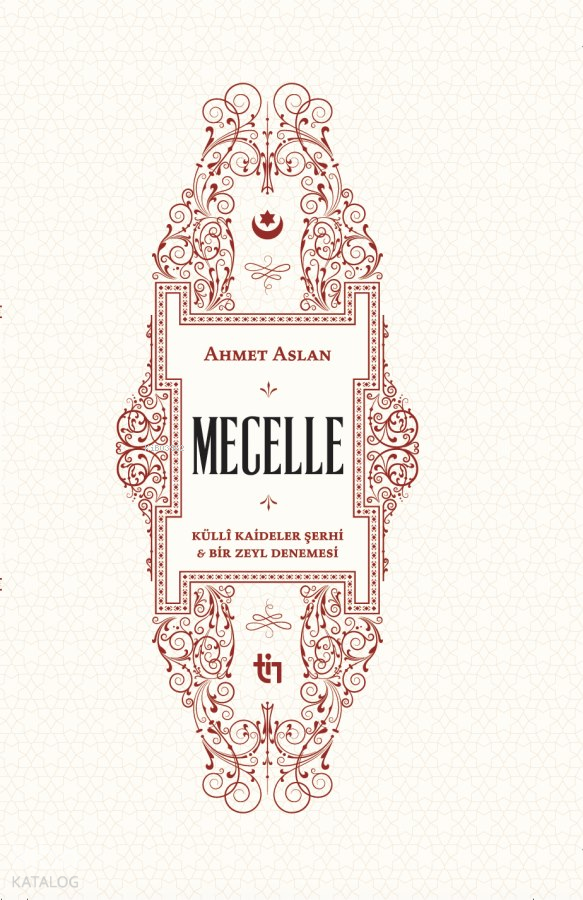 メルクリンZゲージ、レール、アクセサリー、ガイドブック Mecelle - Külli Kâideler Şerhi ve Bir Zeyl Denemesi (Ciltli
