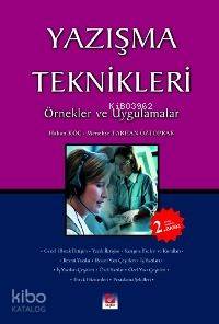  Yazışma Teknikleri Örnekler ve Uygulamalar | Yazışma Teknikleri Örnekler ve Uygulamalar | Hakan Koç | Hakan Koç Menekşe Tarhan Öztoprak | Menekşe Tarhan Öztoprak | Seçkin Yayıncılık | 9789750203961 