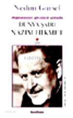  Dünya Şairi Nazım Hikmet | Nedim Gürsel | Can Yayınları | 9789750701320 | 