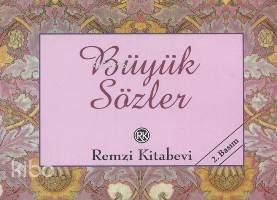 Büyük Sözler | Ülkü Tamer | Remzi Kitabevi | 9789751405807 | 
