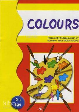  Colours İlk Gördüklerim | Colours İlk Gördüklerim | Ayşen Oy | Beyaz Balina Yayınları | 9789756387849 