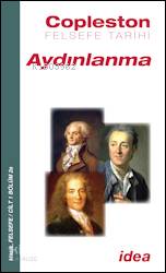  Aydınlanma Copleston Felsefe Tarihi | Aydınlanma Copleston Felsefe Tarihi | Frederick Copleston | Aziz Yardımlı | İdea Yayınevi | 9789753970051 