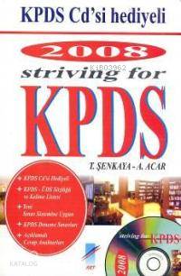  Striving For KPDS Kpds CDsi Hediye | Alpaslan AcarTolga Şenkaya | KPK S MAVIENGIN | Alpaslan Acar | Tolga Şenkaya | Art Basın Yayın | 9789757008507 | 