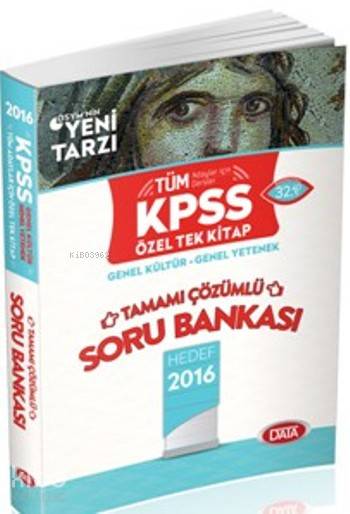 Data Kpss Gy-Gk Tamamı Çözümlü Soru Bankası 2016