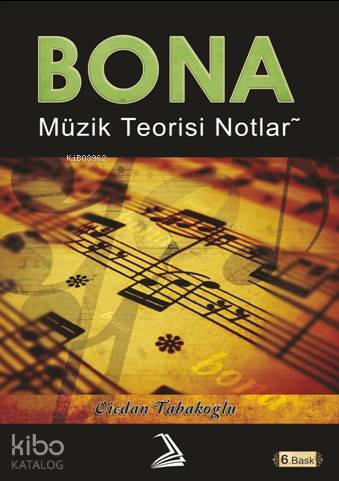 Bona Müzik Teorisi Notları