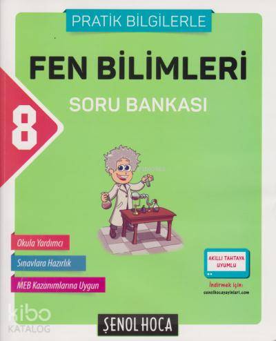 8. Sınıf Fen Bilimleri Soru Bankası (Pratik Bilgilerle)