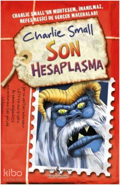  Son Hesaplaşma Charlie Small 12 Defter | Charlie Small | Cenk Pamay | Nevin Avan Özdemir | Türkiye İş Bankası Kültür Yayınları | 9786052953969 | 
