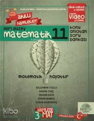 Matematik 11 Konu Anlatan Soru Bankası; Üç Hamlede Mat Akıllı Hamleler