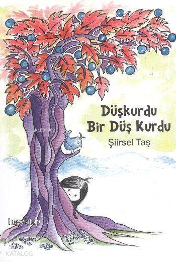  Düşkurdu Bir Düş Kurdu | Şiirsel Taş | Hayy Kitap | 9789759059095 | 