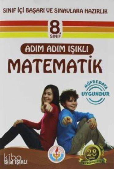  8Sinif Matematik/Bilal İşikli | 8Sinif Matematik/Bilal İşikli | Karışık Eksikler | 9786052296028 