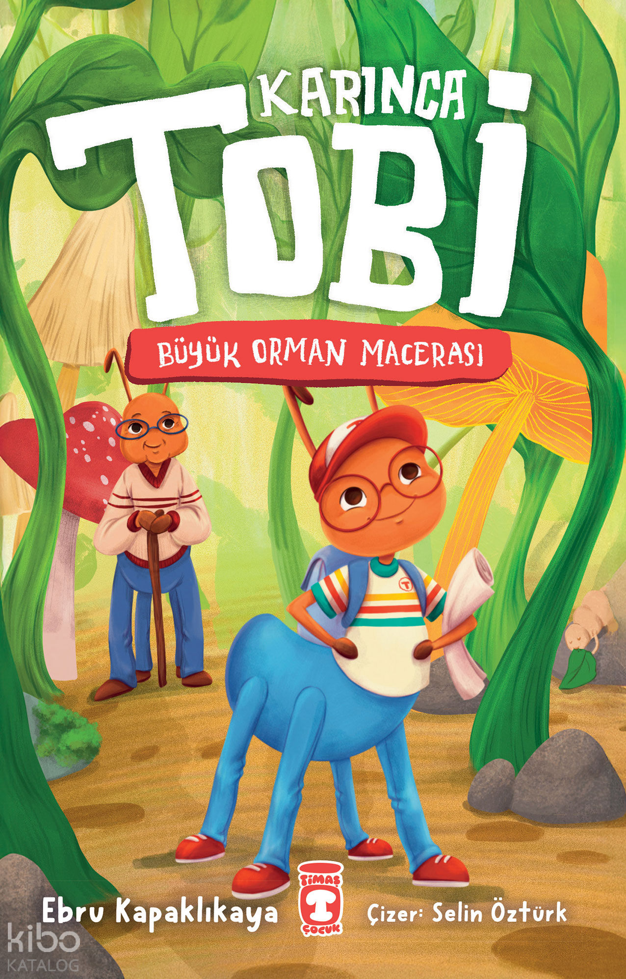 Karınca Tobi ;Büyük Orman Macerası