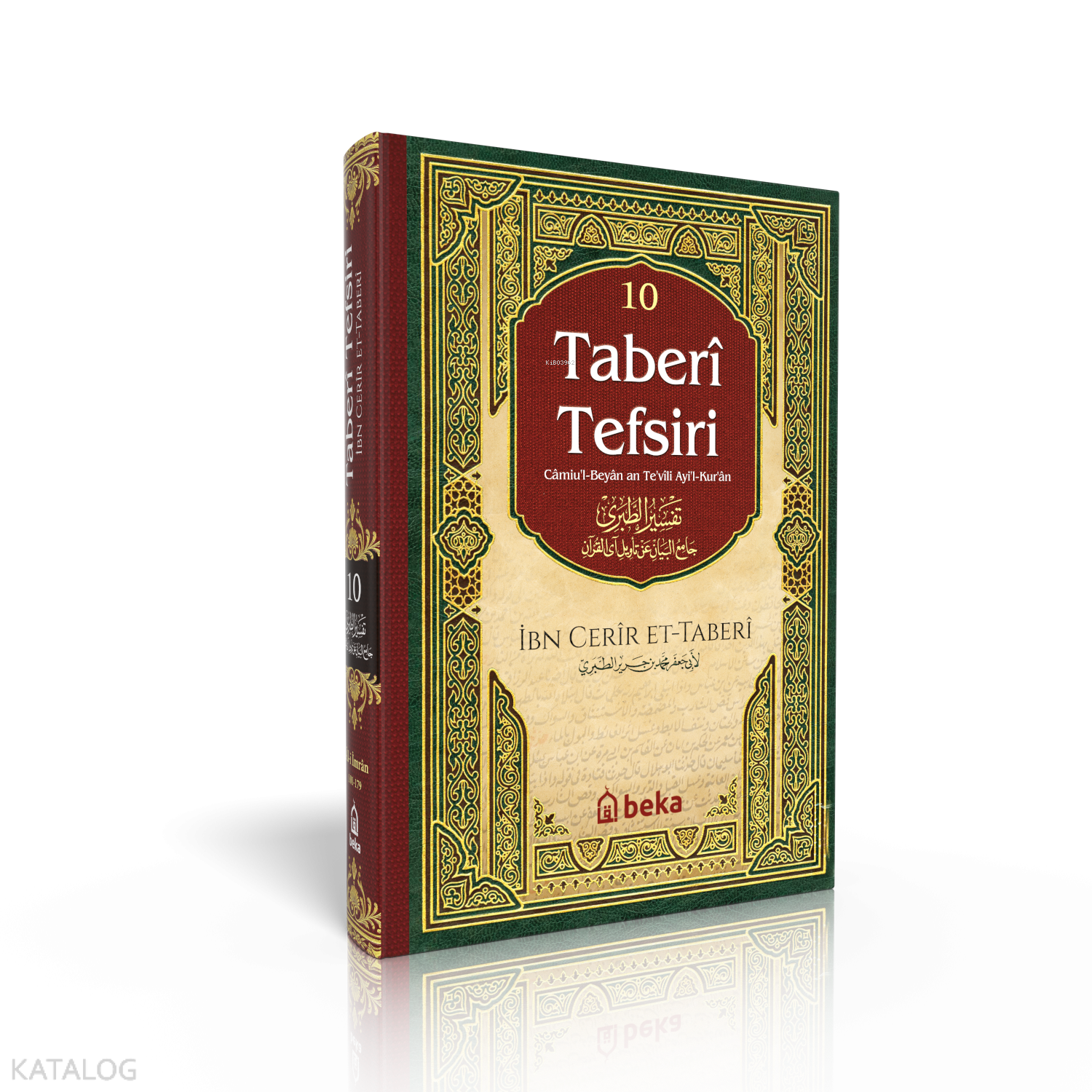 Taberi Tefsiri - Camiul Beyan An Tevili Ayıl Kuran - 10. Cilt