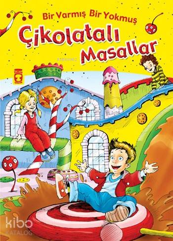  Çikolatalı Masallar Bir Varmış Bir Yokmuş (Ciltli) Masal Hazinesi 5+ Yaş | Çikolatalı Masallar Bir Varmış Bir Yokmuş (Ciltli) Masal Hazinesi 5+ Yaş | Anonim | Şebnem Kanoğlu | Ravza Kızıltuğ | Emine Eroğlu | Mustafa Kocabaş | Nehir Aydın Gökduman | Timaş Çocuk | 9789752636231 