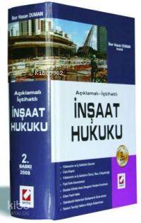  İnşaat Hukuku (Ciltli) Açıklamalı İçtihatlı | İnşaat Hukuku (Ciltli) Açıklamalı İçtihatlı | İlker Hasan Duman | Seçkin Yayıncılık | 9789750207860 